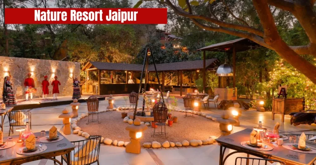 nature resort jaipur